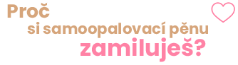 proc si zamilujes _ samoopalovaci pena
